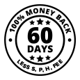 100% 60 Day Money Back Guarantee, minus S, H, P, and fee